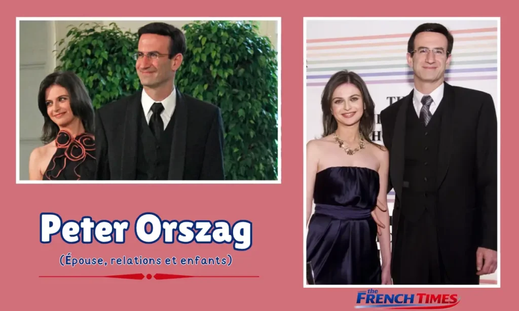 &Eacute;pouse, relations et enfants de Peter Orszag