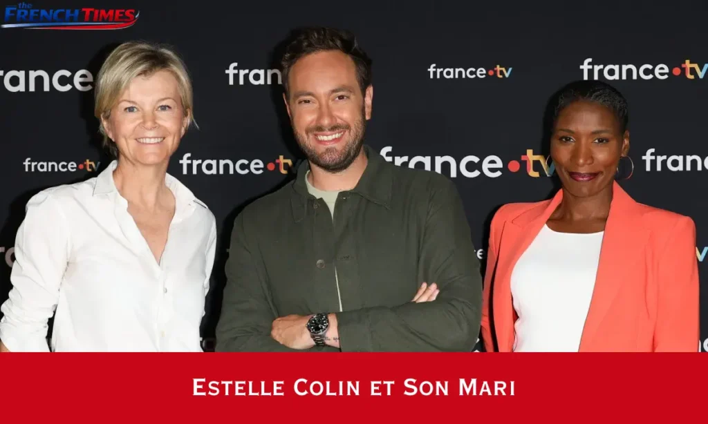 Estelle Colin et Son Mari