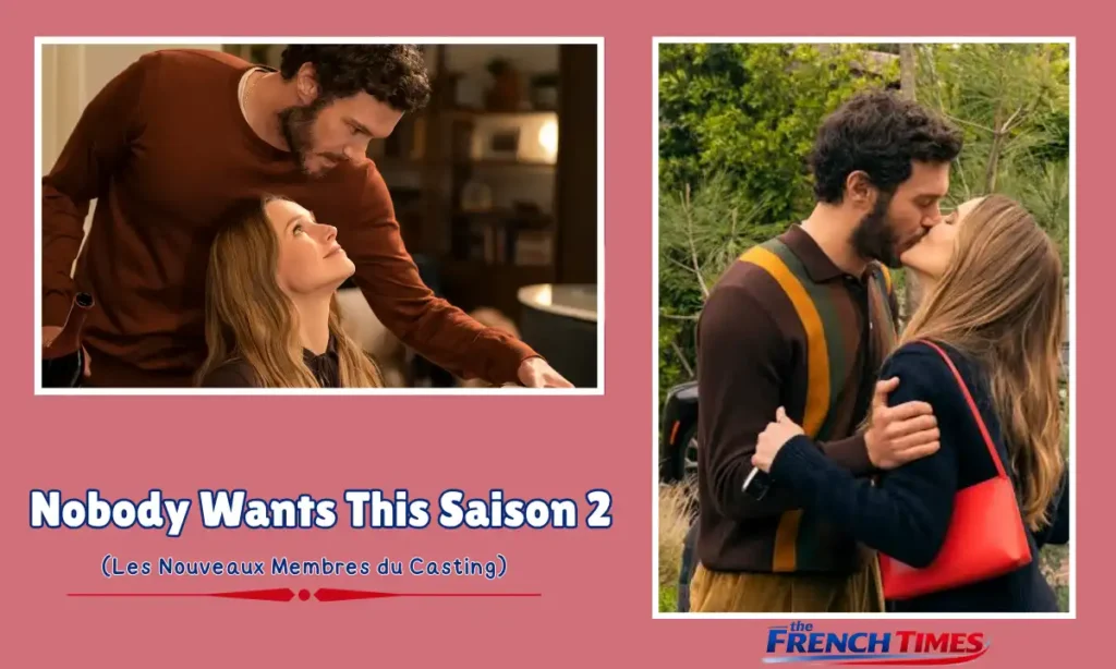 Les Nouveaux Membres du Casting de Nobody Wants This Saison 2